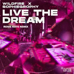 Live the Dream (Rosie Kate Club Mix)