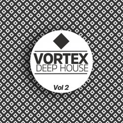 Vortex Deep House, Vol. 2