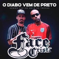 O Diabo Vem de Preto (Somos Luz em Meio as Trevas)