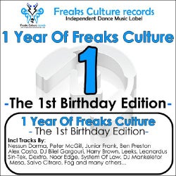 1 Year Of Freaks Culture (The 1st Birthday Edition)