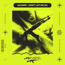 Don't Let Me Go