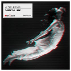 Come to Life (Radio Edit)