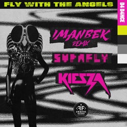Fly With The Angels - Imanbek Extended Remix