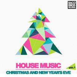 House Music Christmas and New Year's Eve - Vol. 1