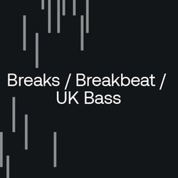 After Hours Essentials 2023: Breaks / UK Bass