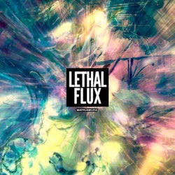 Lethal Flux