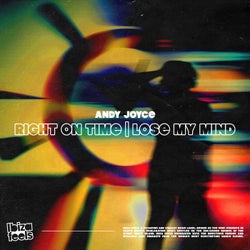 Right On Time / Lose My Mind