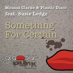 Something for Certain (feat. Susie Ledge)