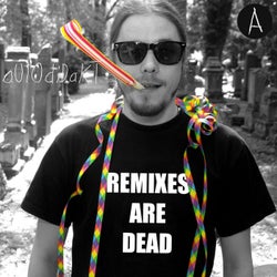 Remixes Are Dead, Pt. A (Mähtrasher Edition)