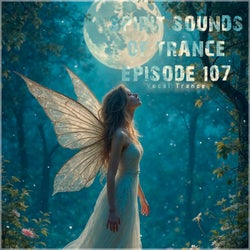 Spirit Sounds of Trance Episode 107 (Vocal Trance)