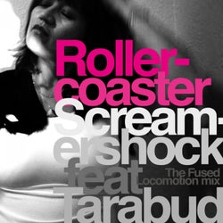 Rollercoaster (The Fused Locomotion Mix)