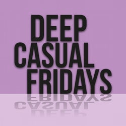 Deep Casual Fridays