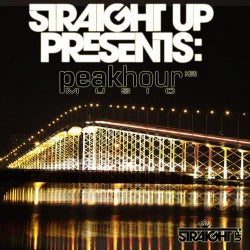 Straight Up! Presents: Peak Hour Music Hits