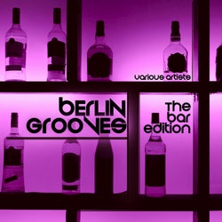 Berlin Grooves (The Bar Edition)