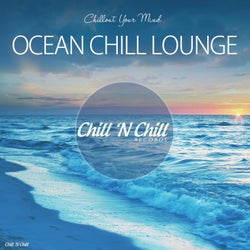 Ocean Chill Lounge (Chillout Your Mind)