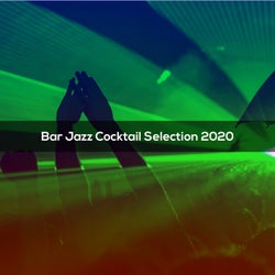 BAR JAZZ COCKTAIL SELECTION 2020