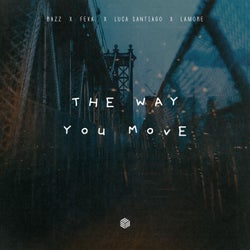 The Way You Move