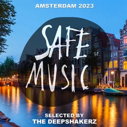 Safe Amsterdam 2023 (Selected by The Deepshakerz)