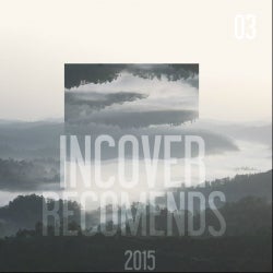 INCOVER RECOMENDS 03 / FEBRUARY