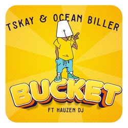 Bucket (feat. Hauzen Dj)