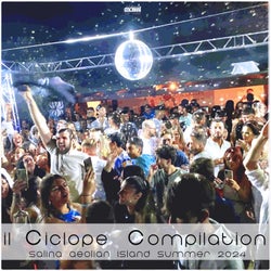 Il Ciclope Compilation - Salina Aeolian Island Summer 2024