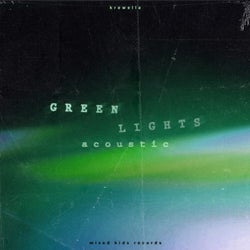 Greenlights (Acoustic)