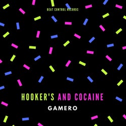 Hooker's & Cocaine