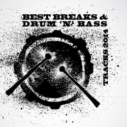 Best Breaks & Drum 'n' Bass Tracks 2014
