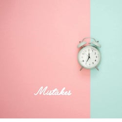 Mistakes
