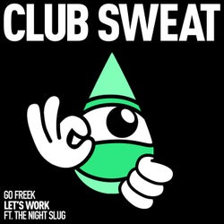 Let's Work (feat. The Night Slug) [Extended Mix]
