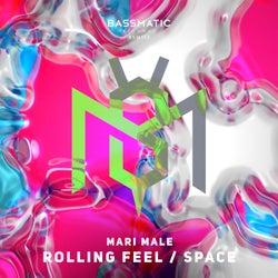 Rolling Feels / Space