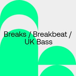 Festival Essentials 2024: Breaks / UK Bass