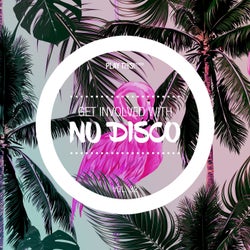 Get Involved With Nu Disco Vol. 32