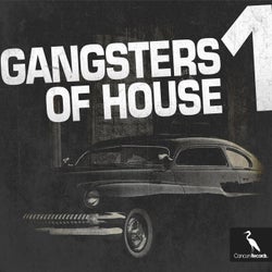 Gangsters of House, Vol. 1