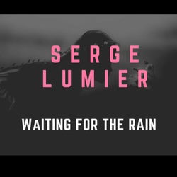 Waiting for the Rain (Original Mix)