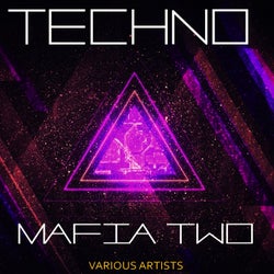 Techno Mafia TWO