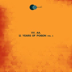 11 Years of Poison, Vol. 1