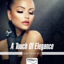 A Touch Of Elegance (Soulful Chill Out), Vol. 1