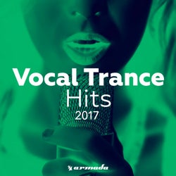 Vocal Trance Hits 2017 - Armada Music - Extended Versions
