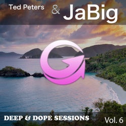 Deep & Dope Sessions, Vol. 6