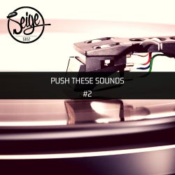 Push These Sounds #2