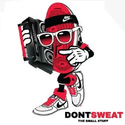 Dont Sweat The Small Stuff