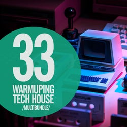 33 Warmuping Tech House Multibundle