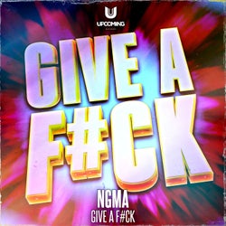GIVE A F#CK
