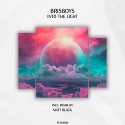 Brisboys "Into The light" Chart