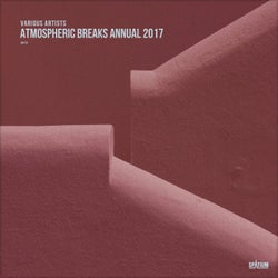 Atmospheric Breaks Annual 2017