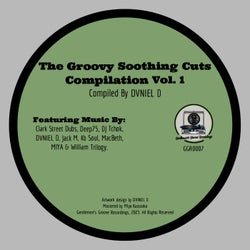 The Groovy Soothing Cuts Compilation, Vol. 1