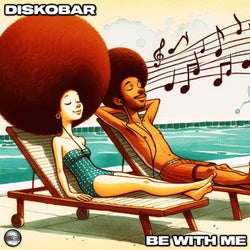 Be With Me