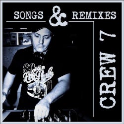 Crew 7 - Songs & Remixes