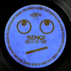 Waste my time - Extended